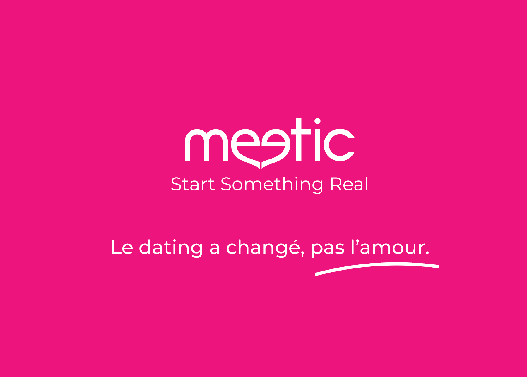 Le Dating a changé. Pas l’Amour. Découvrez la dernière campagne digitale Meetic. Meetic Europe